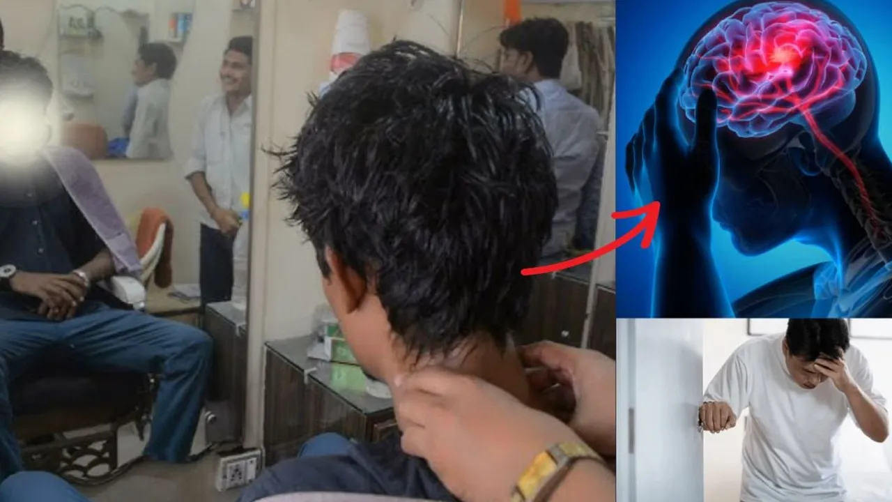 વાળંદની માલિશ કરવાથી યુવાનો બની રહ્યા છે સ્ટ્રોકનો ભોગ! ન્યુરોલોજીસ્ટે આખી વાત સમજાવી