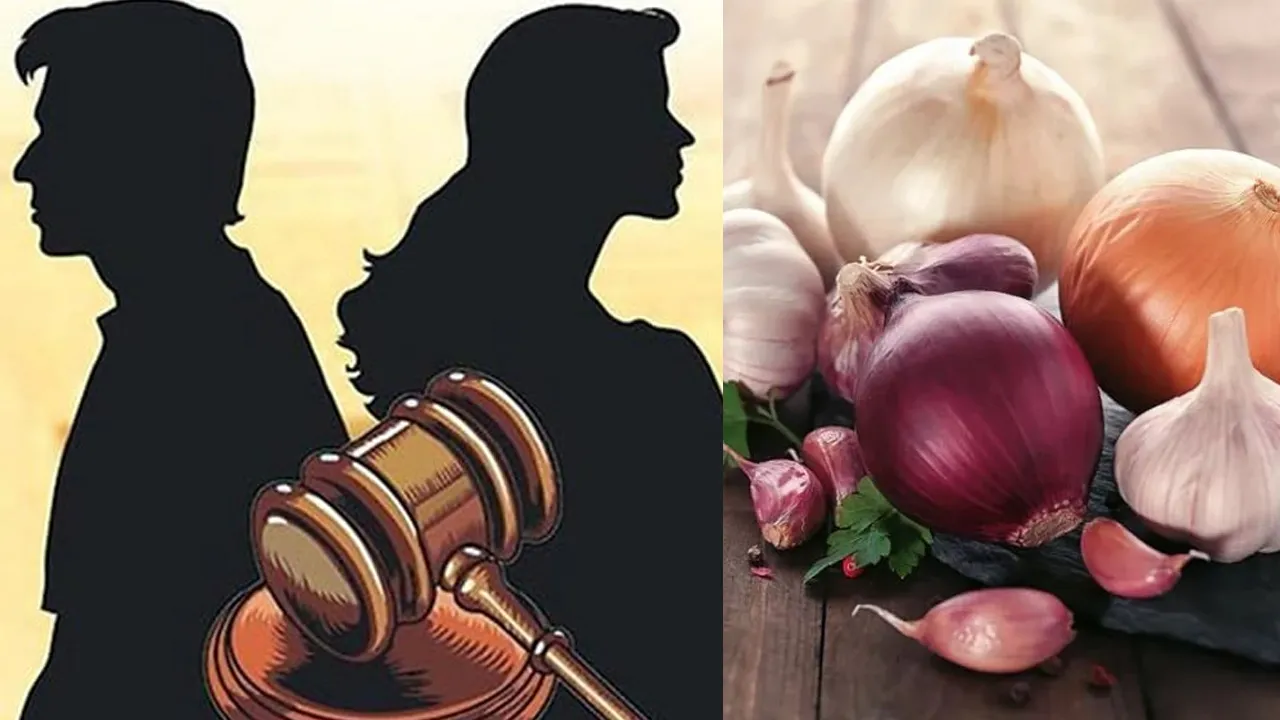 ડુંગળી-લસણે ગુજરાતી દંપતીના છૂટાછેડા કરાવ્યા