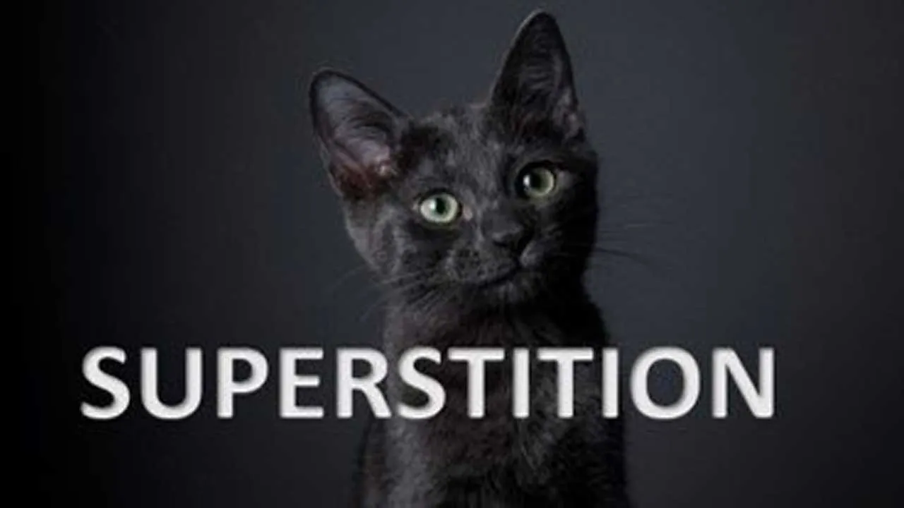 Superstitions