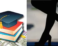 ઉચ્ચ શિક્ષણની ફી એટલી વધી ગઇ છે કે દીકરીઓએ પોતાનું શરીર...